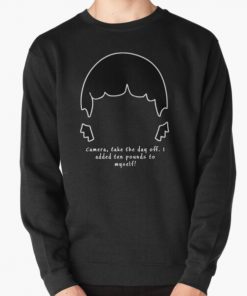 Bob's Burgers Gene - Camera, Take The Day Off!  I Added Ten Pounds To Myself! Pullover Sweatshirt RB0902 product Offical bob burger Merch