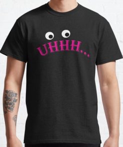 Uhhh... Uhhhh, Famous Funny Saying by Tina from Bob's Burgers. Funniest Humor  Classic T-Shirt RB0902 product Offical bob burger Merch